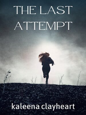 cover image of The Last Attempt